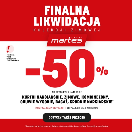 Finalna likwidacja kolekcji zimowej w Martes Sport